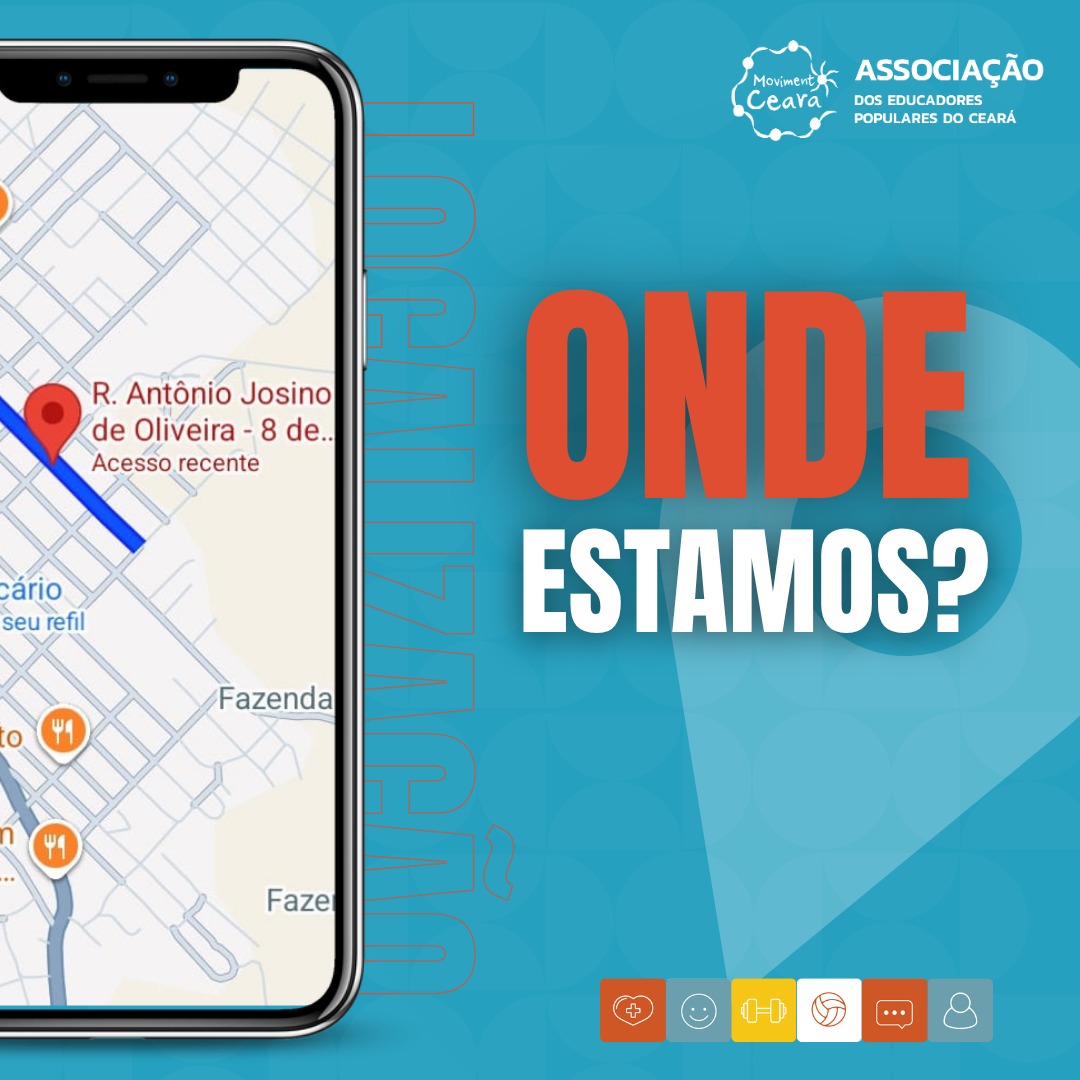 ONDE ESTAMOS LOCALIZADOS?